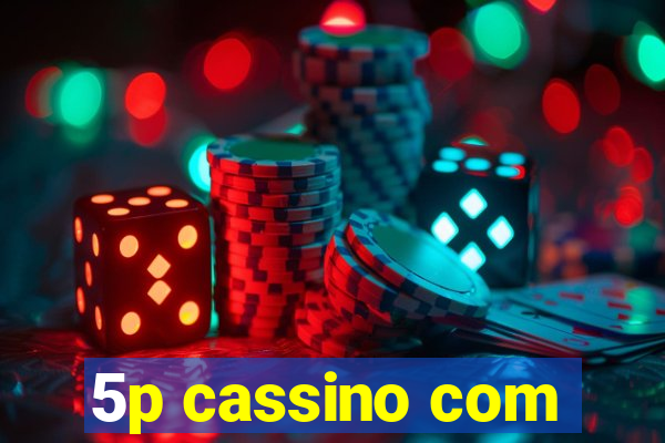 5p cassino com