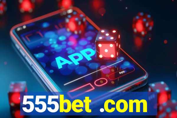 555bet .com