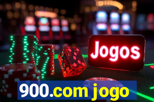 900.com jogo