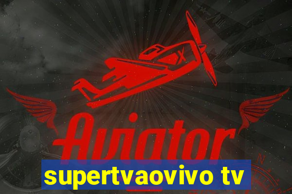 supertvaovivo tv