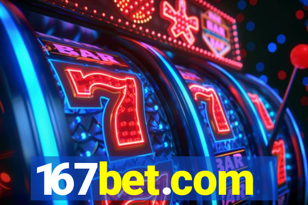 167bet.com