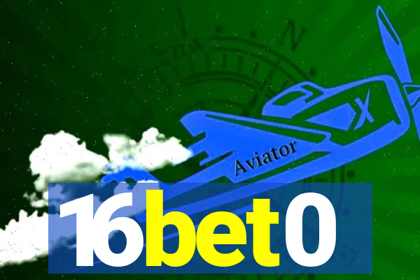 16bet0