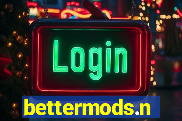 bettermods.n