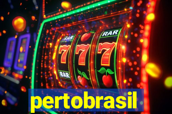 pertobrasil