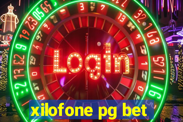 xilofone pg bet