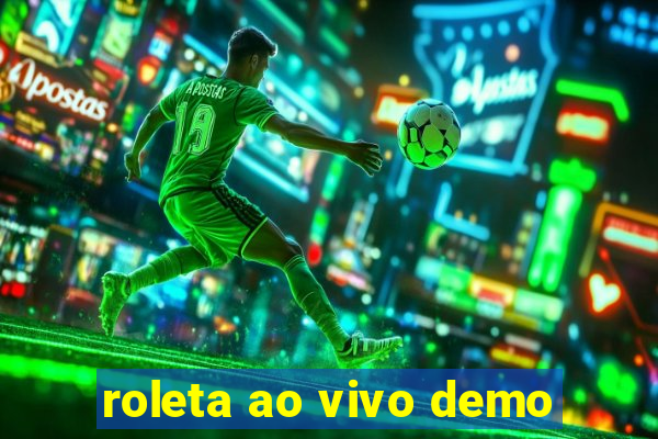 roleta ao vivo demo