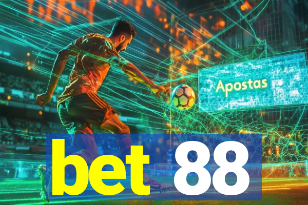 bet 88