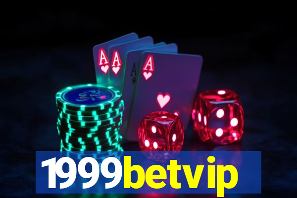 1999betvip