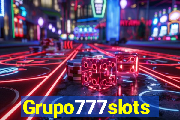 Grupo777slots