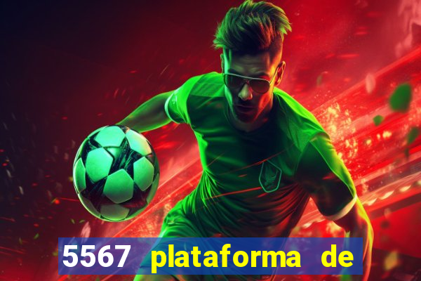 5567 plataforma de jogos login