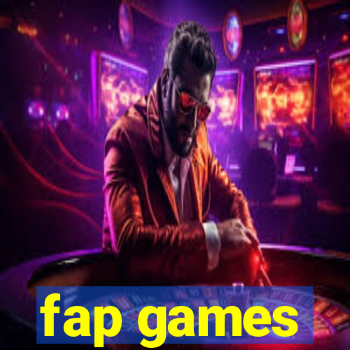 fap games