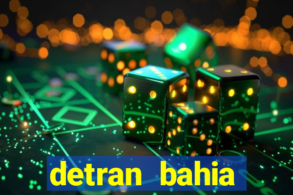 detran bahia consultar licenciamento