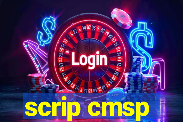 scrip cmsp