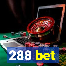 288 bet