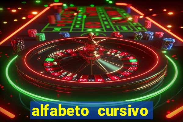 alfabeto cursivo para treinar caligrafia