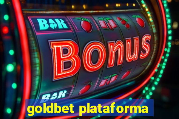 goldbet plataforma