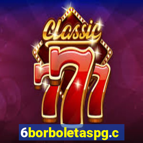 6borboletaspg.com