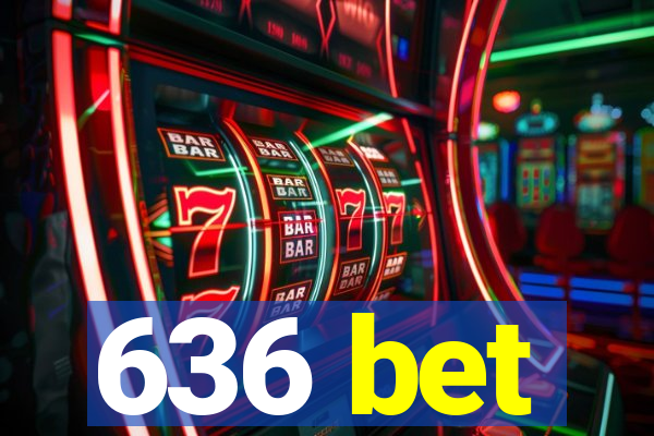 636 bet