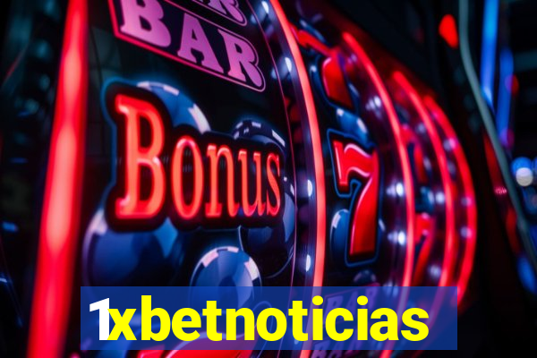 1xbetnoticias