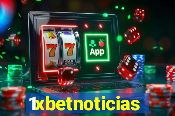 1xbetnoticias