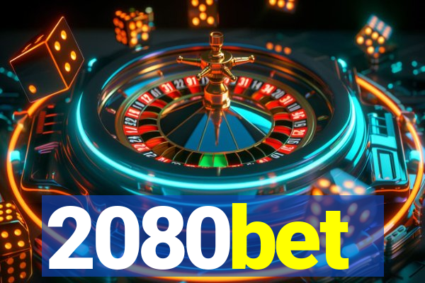 2080bet