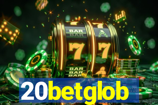 20betglob