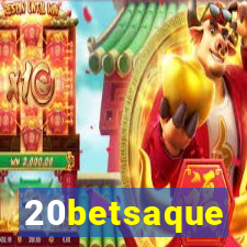 20betsaque