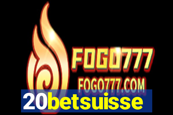 20betsuisse