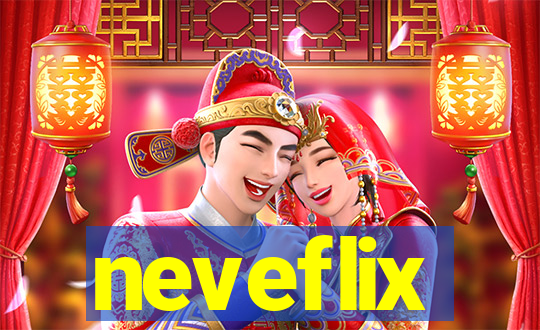 neveflix