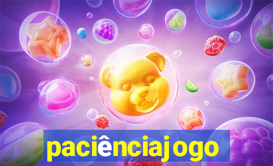 paciênciajogo