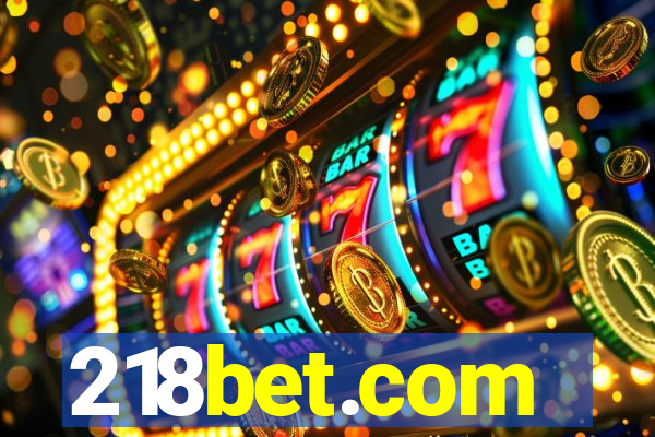 218bet.com