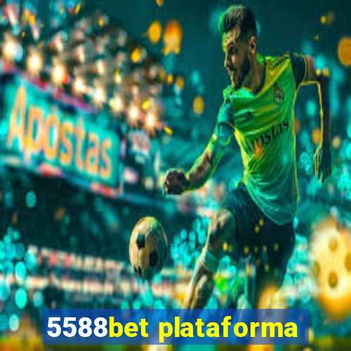 5588bet plataforma