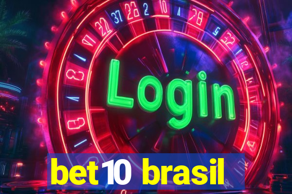 bet10 brasil