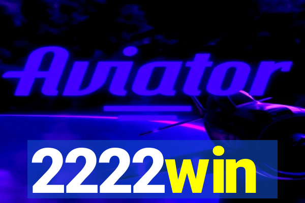 2222win