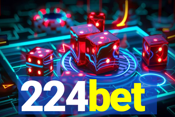 224bet