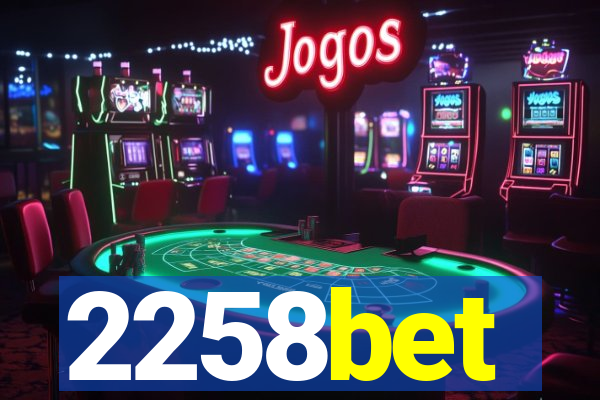 2258bet