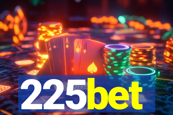 225bet