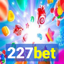 227bet