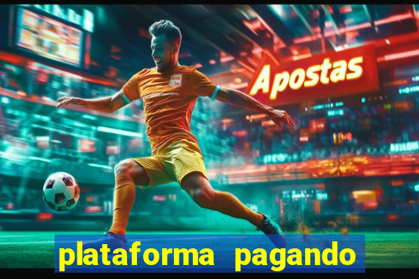 plataforma pagando no cadastro cassino