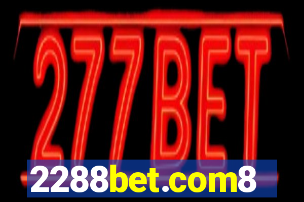 2288bet.com8