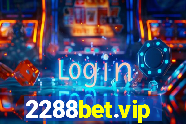 2288bet.vip