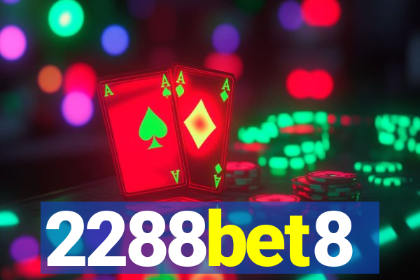 2288bet8