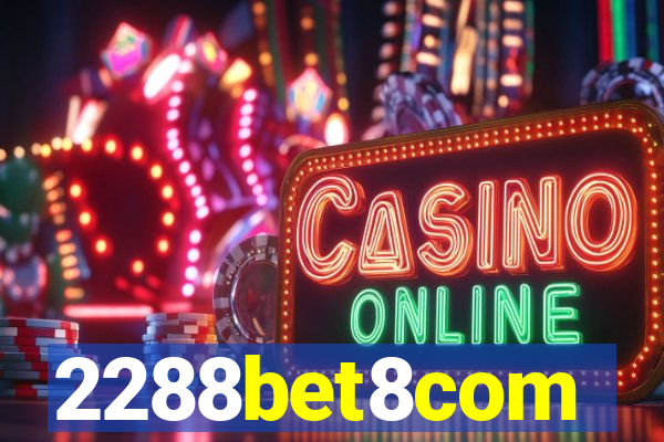 2288bet8com