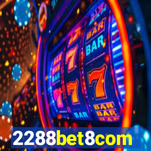 2288bet8com