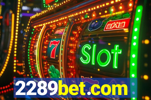 2289bet.com