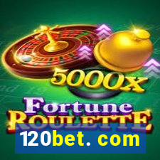 120bet. com