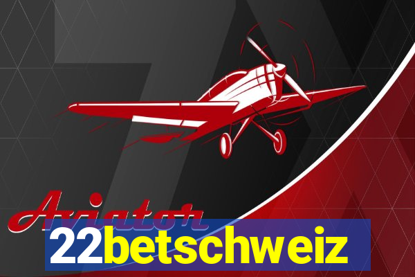 22betschweiz