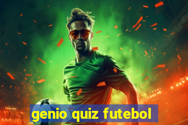 genio quiz futebol