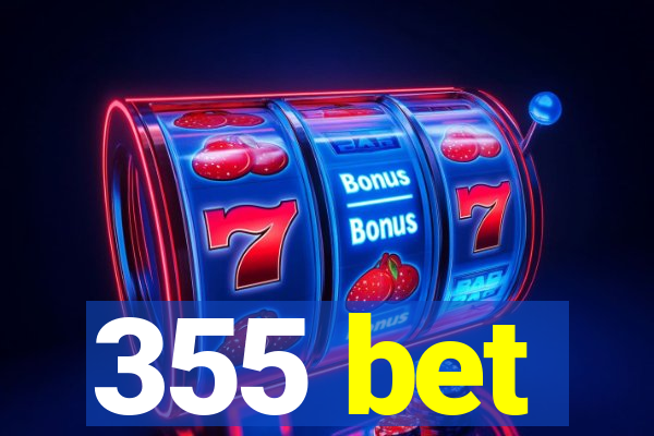 355 bet