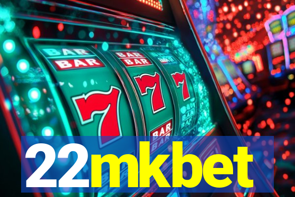 22mkbet